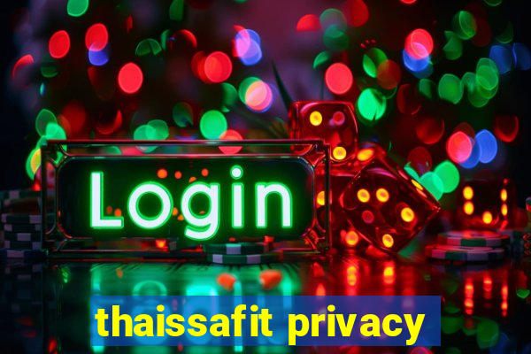 thaissafit privacy